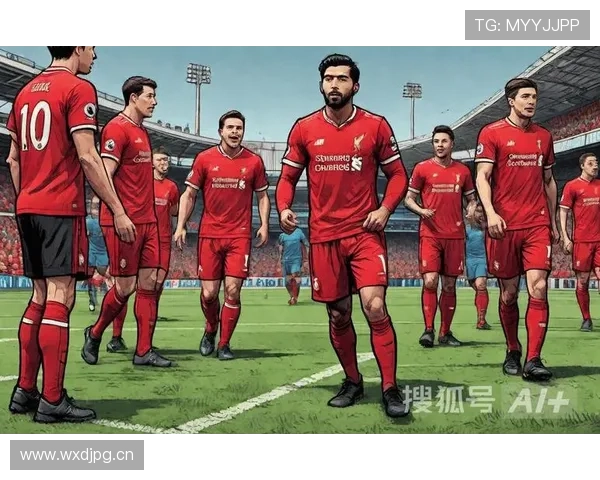 利物浦重建逐步推进：成效显现，新周期开局稳中向好